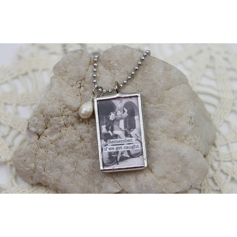 If We Get Caught Funny Friend  Charm Necklace 