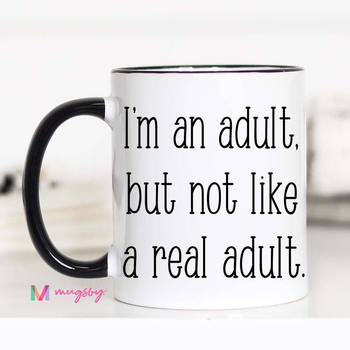 I'm An Adult Mug: 15oz